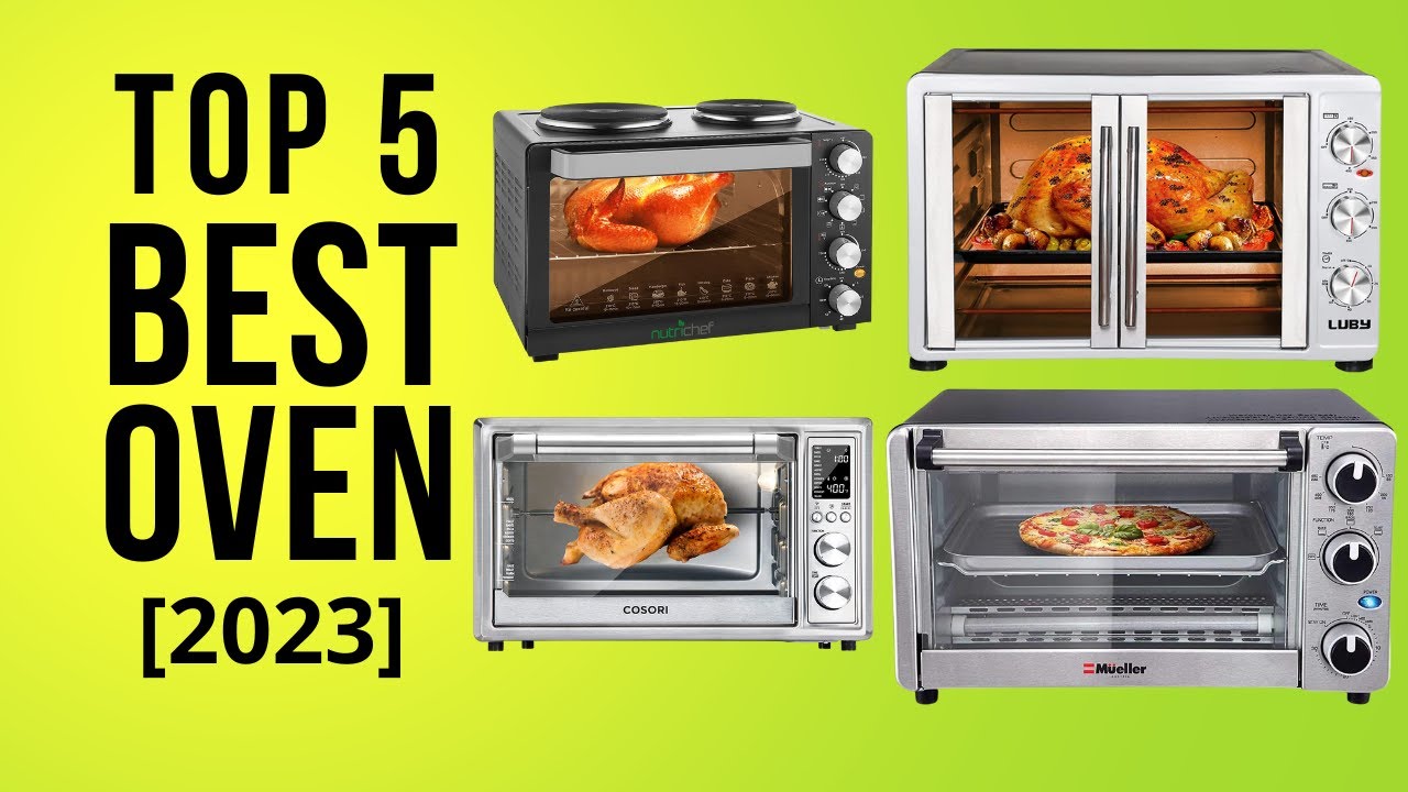 Top 5 Best Oven [2026]