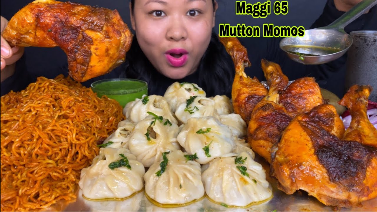 JUICY BUTTERY MUTTON MOMOS, SPICY ROASTED CHICKEN/CHICKEN LEG PIECES, MAGGI 65 MUKBANG | BIG BITE