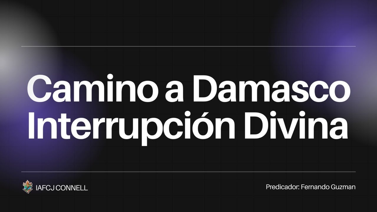 Camino a Damasco: Interrupción Divina