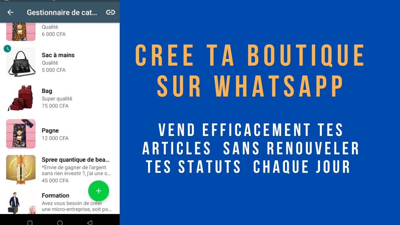 BOUTIQUE WHATSAPP: VEND EFFICACEMENT TES ARTICLES SANS RENOUVELER TES STATUTS CHAQUE JOUR