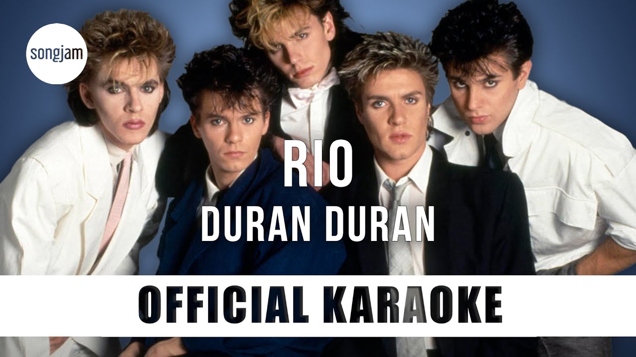 Duran Duran - Rio (Official Karaoke Instrumental) | SongJam