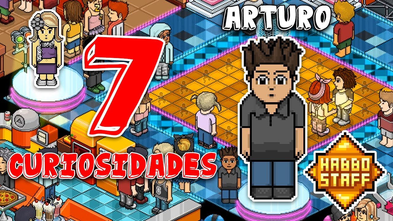 7 CURIOSIDADES DEL STAFF ARTURO - HABBO