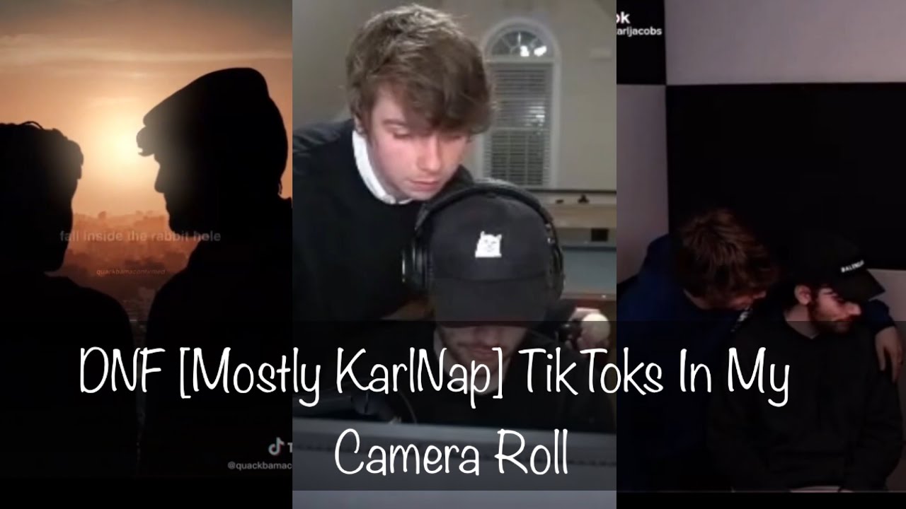 DNF [Mostly KarlNap] TikToks In My Camera Roll💚💙🧡💜 #karlnap #dnf