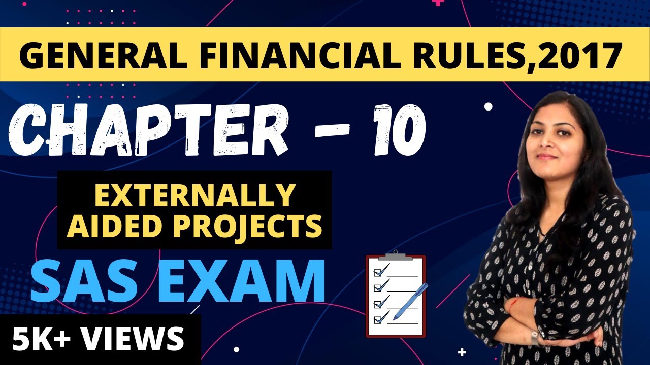 PC8 | SAS exam for AAO |GENERAL FINANACIAL RULES, 2017| Explanation in Hindi