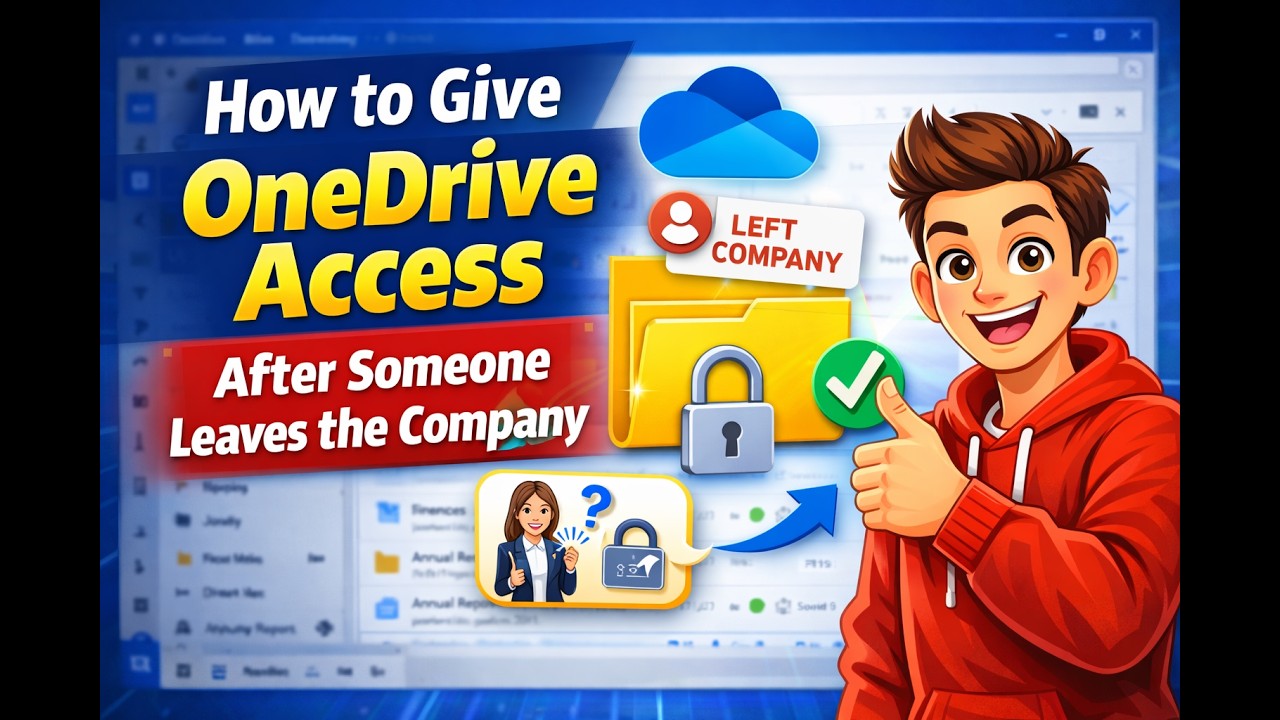 How to Give OneDrive Access After Someone Leaves the Company