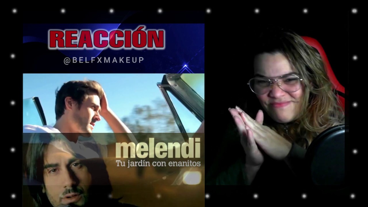 Reacción | Melendi - Tu Jardín con enanitos  | Bel