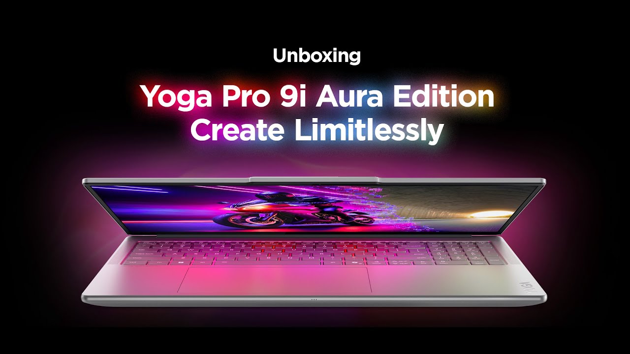 Unboxing Yoga Pro 9i Aura Edition (16