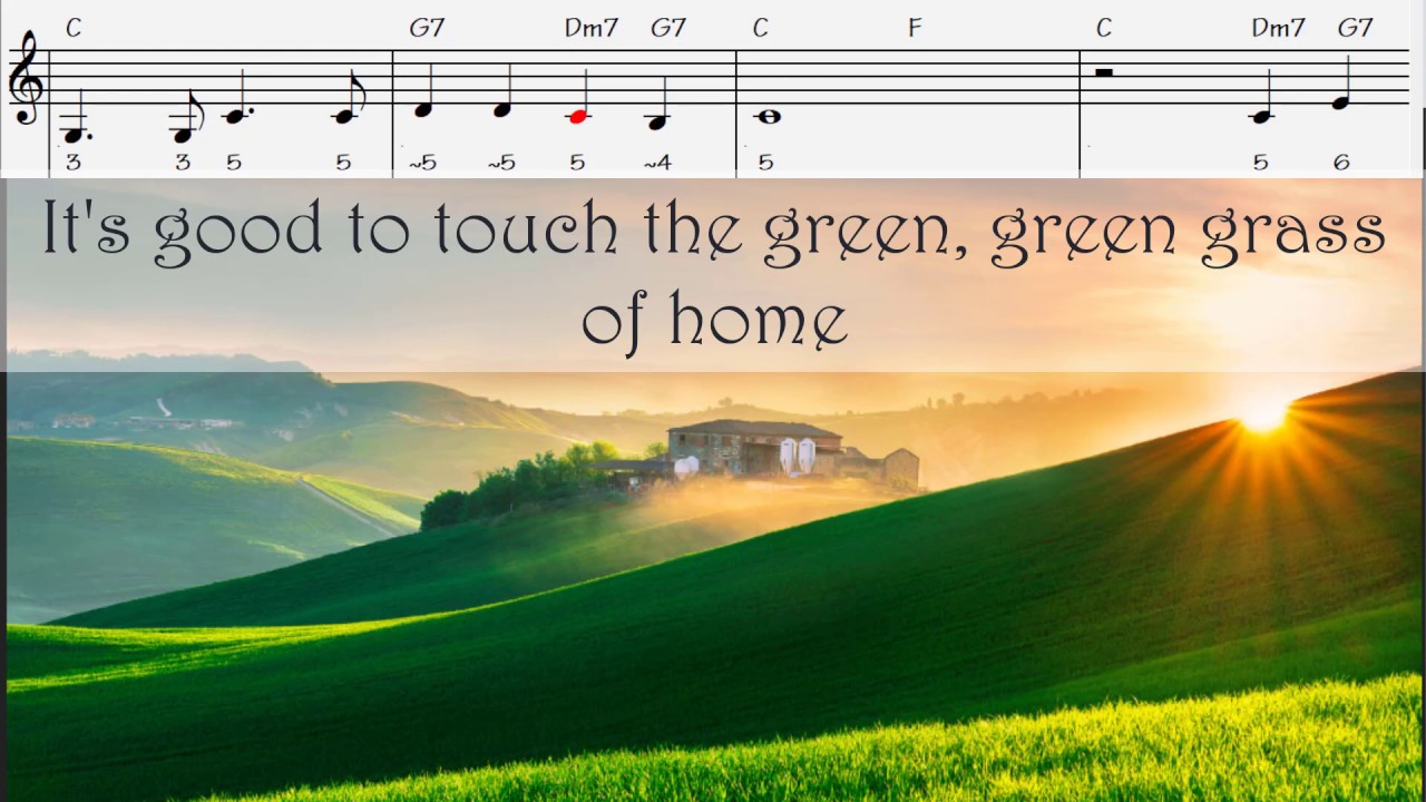 Green, Green Grass of Home