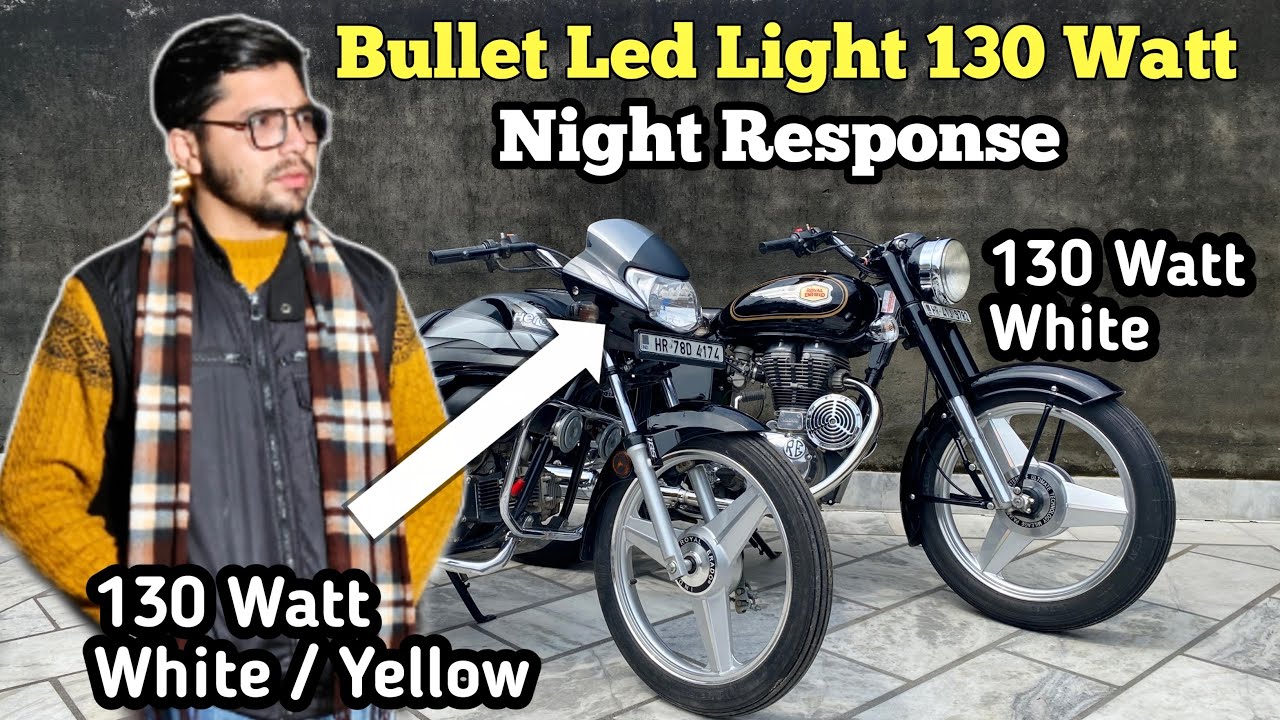 Bullet Headlight Led Light 130 Watt Or Hf Deluxe Led 130 Watt Night Response Review 