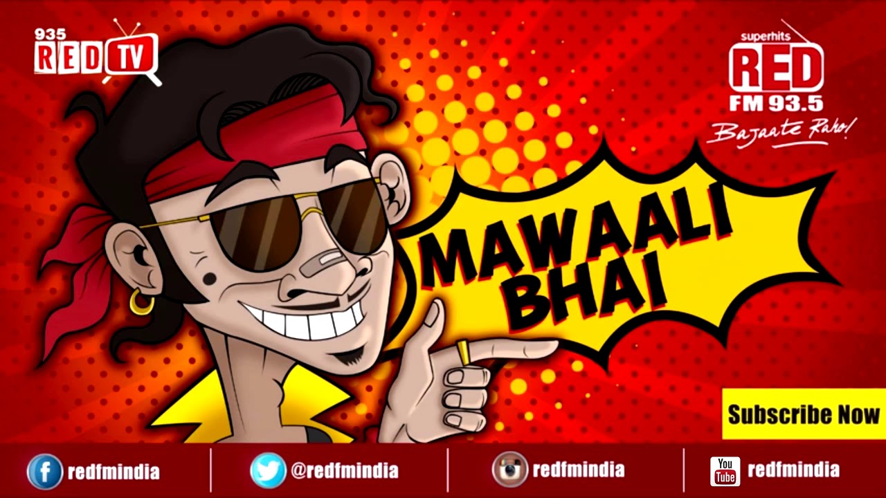 MAWAALI BHAI - Malishka Ko Matt Sunn | MAWALI
