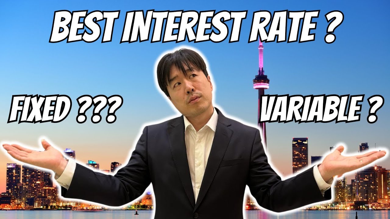 What's The Best Interest Rate Fixed Or Variable? How To Determine The Best Option For You?