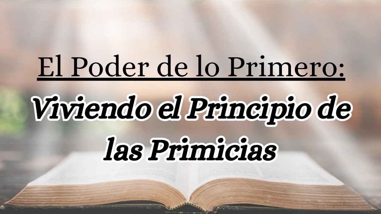 EL PODER DE LO PRIMERO: VIVIENDO EL PRINCIPIO DE LAS PRIMICIAS - Rev. Cesar Aldazoro, 25/01/2026