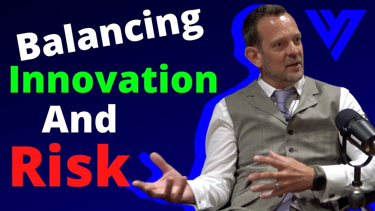 Balancing Innovation And Risk