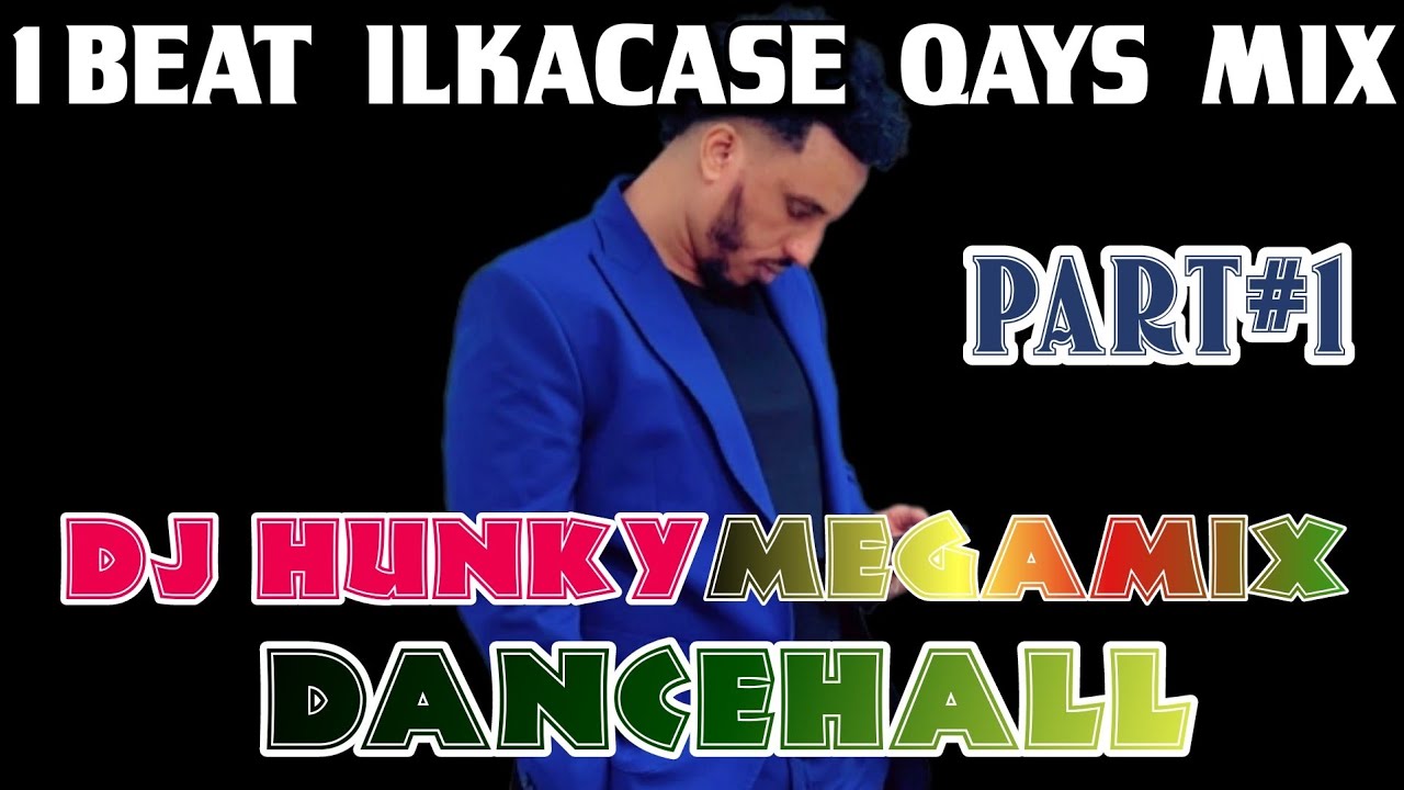 1 BEAT ILKACASE QAYS RAP SONGS MEGAMIX (PART#1)