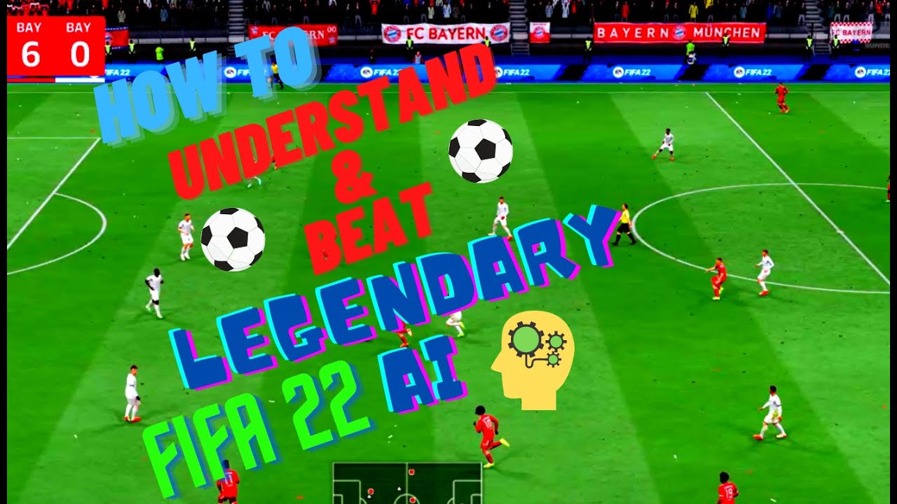 FIFA 22| HOW TO UNDERSTAND AND BEAT LEGENDARY AI| FORMATION & TACTICS