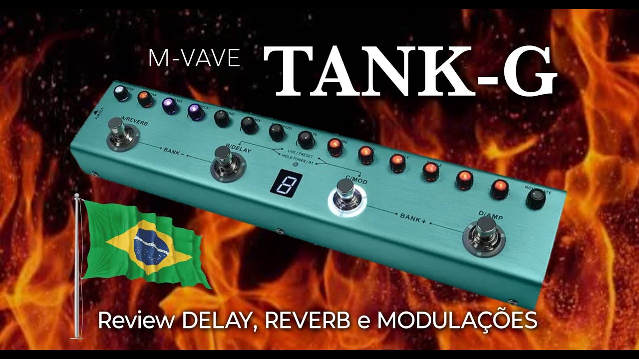 TANK-G da M-VAVE : Modulações, Reverb e Delay [✅ REVIEW] M VAVE TANK G MVAVE TANKG  Cuvave