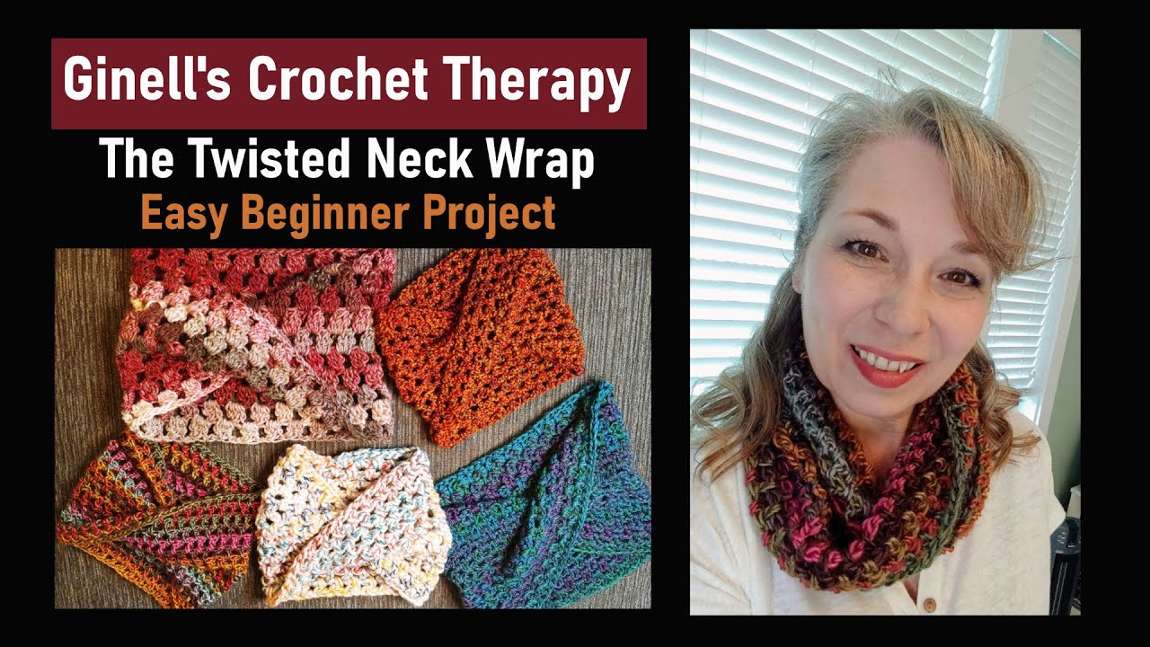 Twisted Neck Wrap!  Beginner Crochet Project