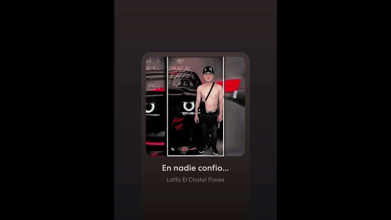 En nadie confío …