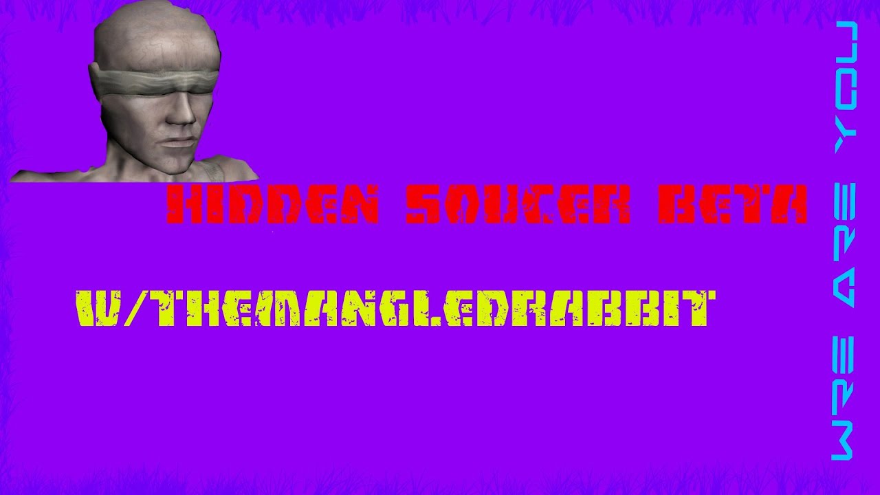 Hidden Source Beta-Commentary-w/TheMangledRabbit