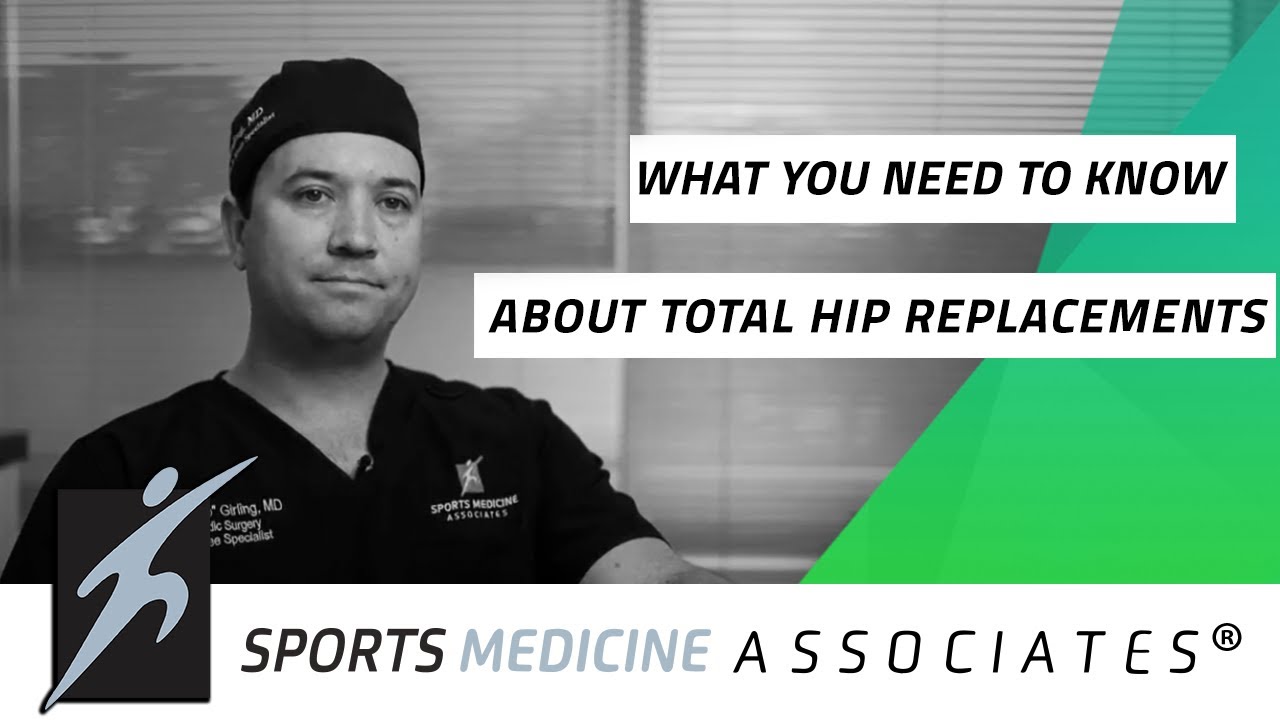Dr. Girling discusses Total Hip Replacements