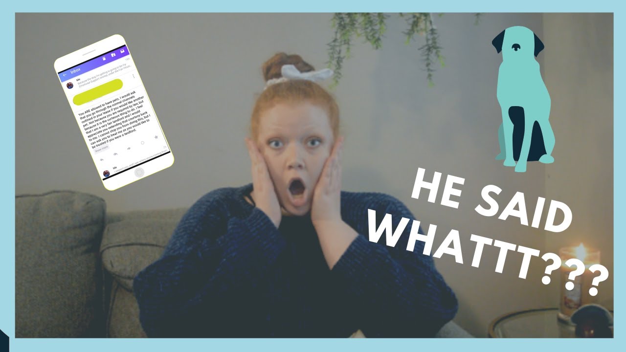 STORY TIME | HOW I TOLD MY LANDLORD ABOUT GETTING AN ESA