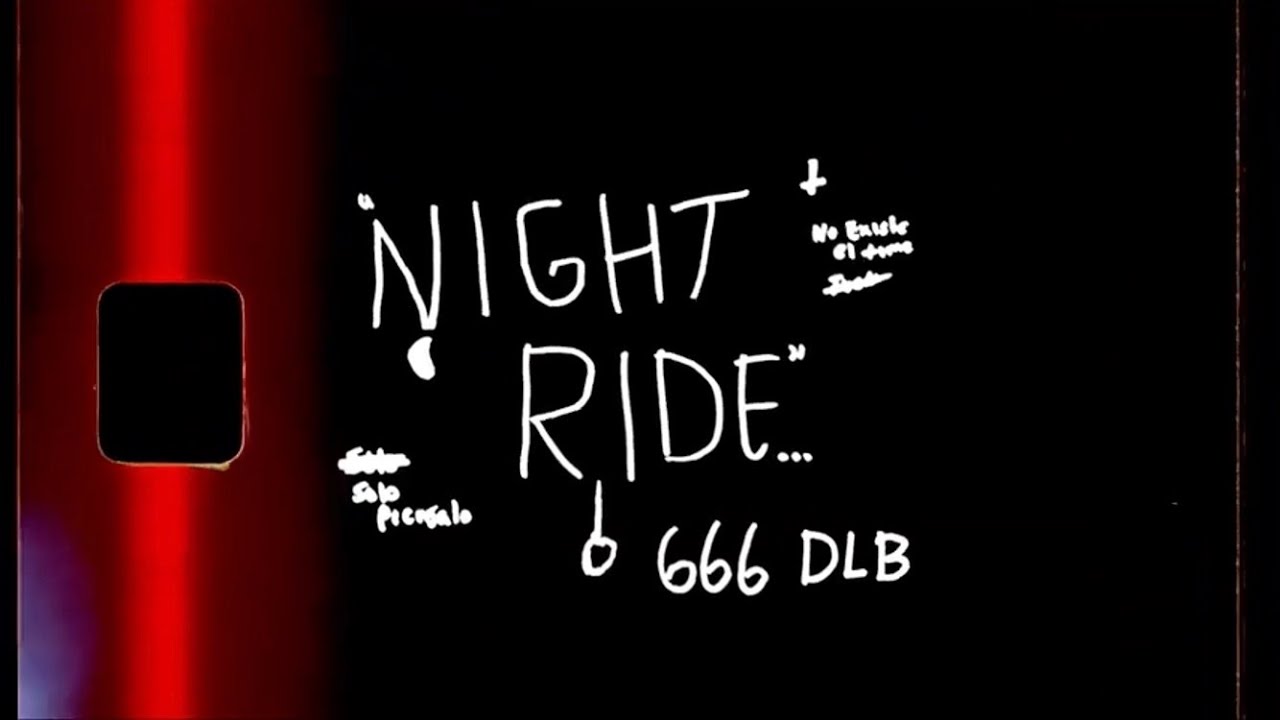 666 DLB - NIGTH RIDE (Official Video Lyric’s)