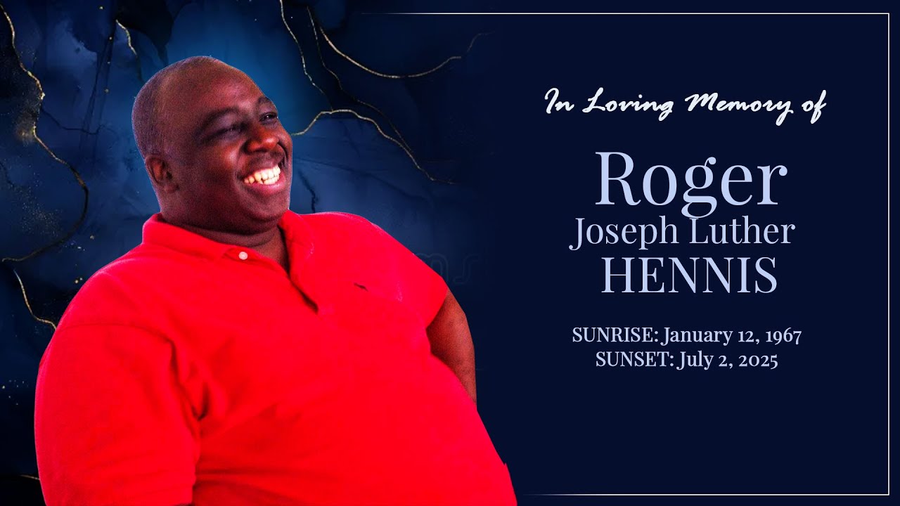 Celebrating The Life of Roger Joseph Luther Hennis