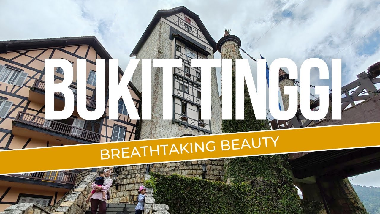 Is it still worth visiting Bukit Tinggi in 2024? Let discover together.. Jan 2024