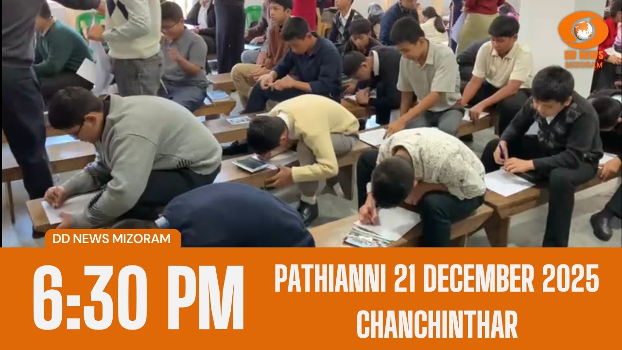DD News Mizoram Chanchinthar | 21 December 2025 | 6:30 PM