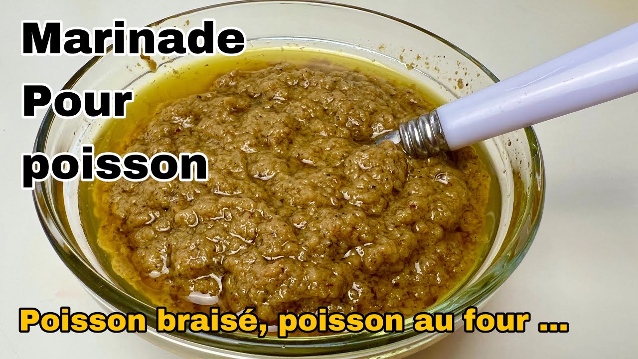 MARINADE POUR POISSON BRAISÉ OU AU FOUR. CONDIMENT POUR POISSON BRAISÉ