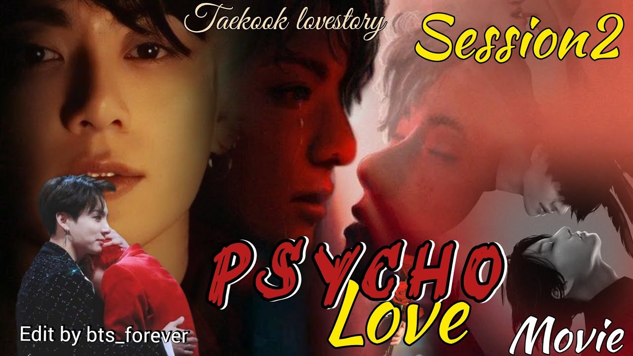 Psycho love//session2//top jk 🔥 when he badly want her 😭 taekook lovestory #taekook @bts_forever7o1 