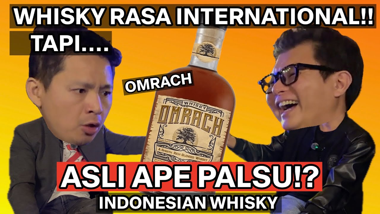 🥃🇮🇩 Whisky budget 🇮🇩 🥃| Omrach Whisky | Episode 30