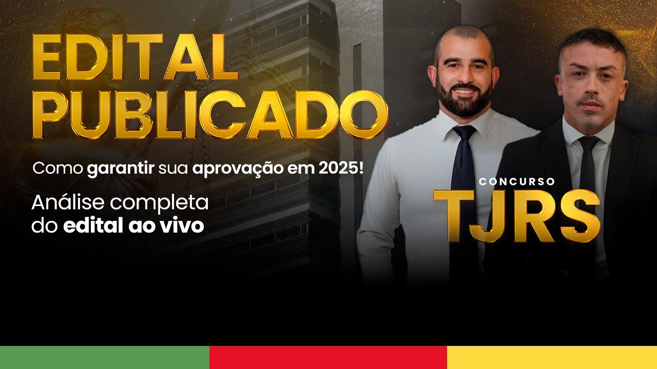 🚨 Edital do TJRS Publicado: Como Garantir Sua Aprovação em 2025!