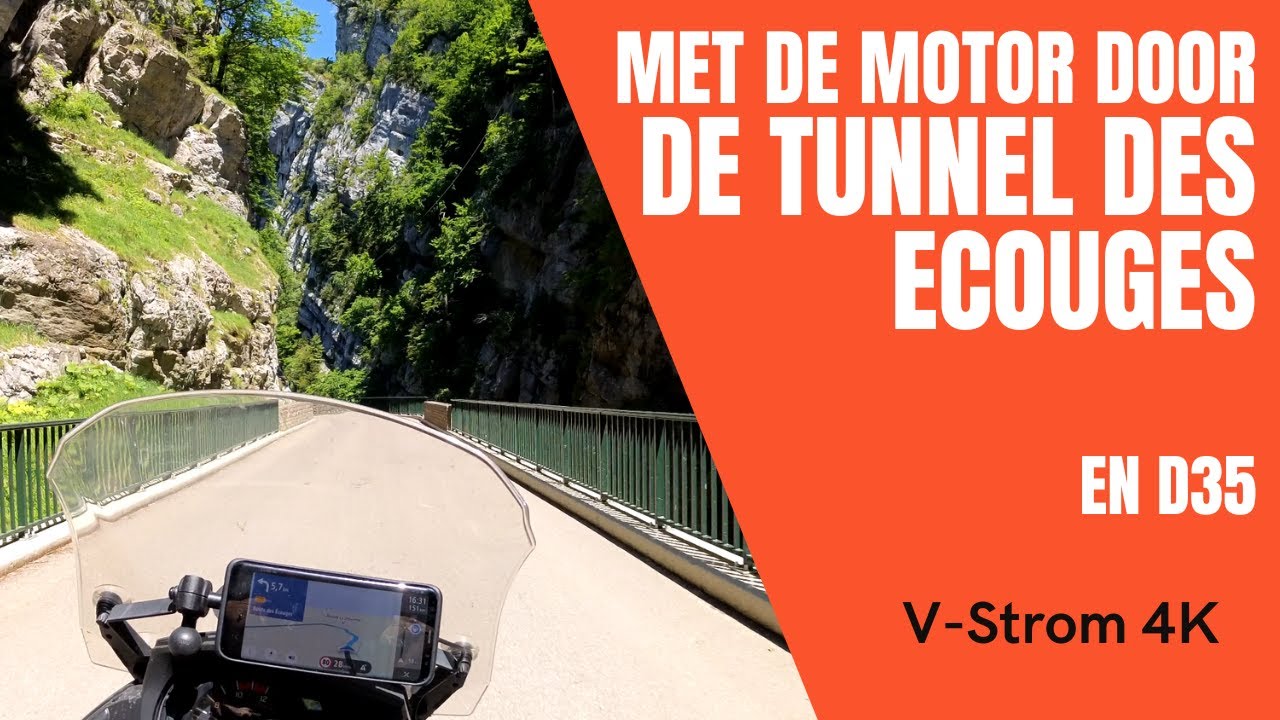 Met de motor door de Tunnel des Ecouges