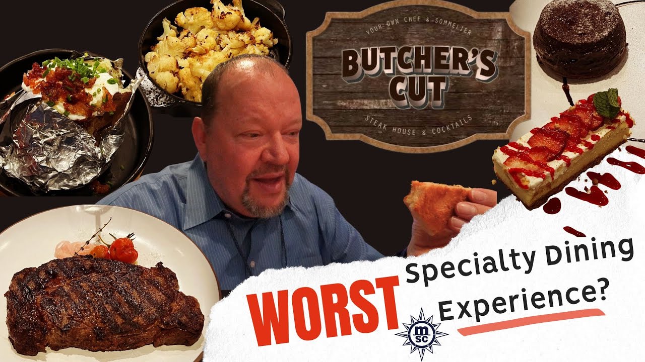 The Worst Steakhouse Dining Experience On MSC Meraviglia? | Butchers Cut | Sea Day New York