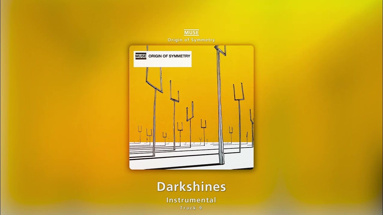 Darkshines (Instrumental) - Muse