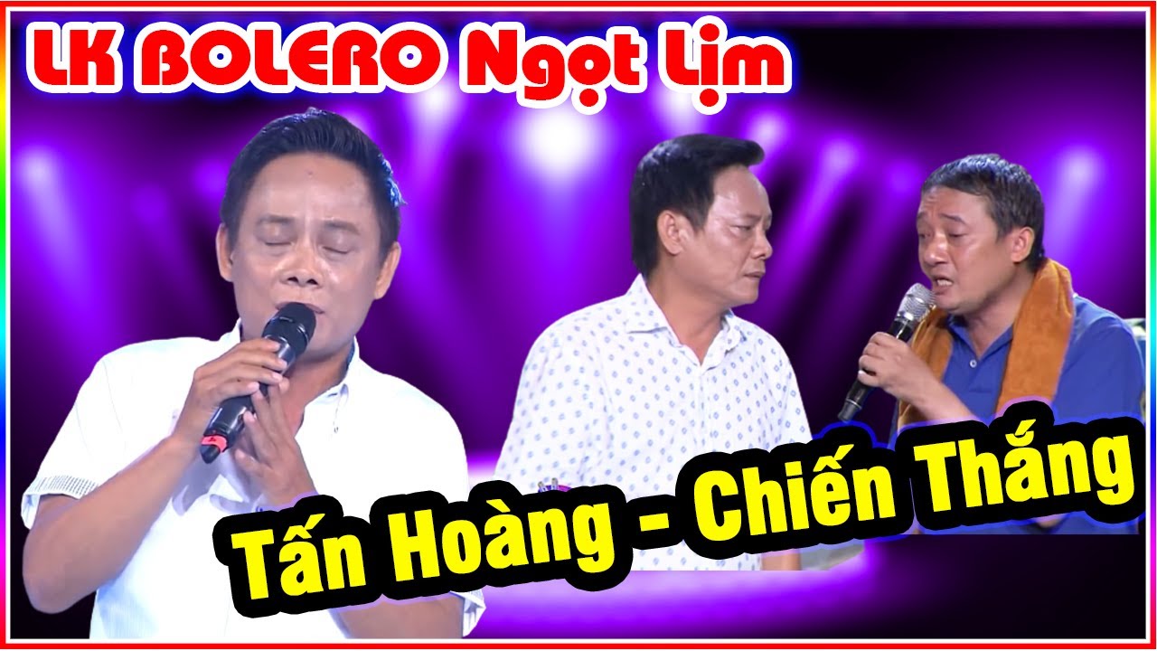 Nhắm Mắt Cảm Nhận LK BOLERO Ngọt Lịm TẤN HOÀNG - CHIẾN THẮNG - BOLERO Độc Nhất Vô Nhị Phê Từng Nốt