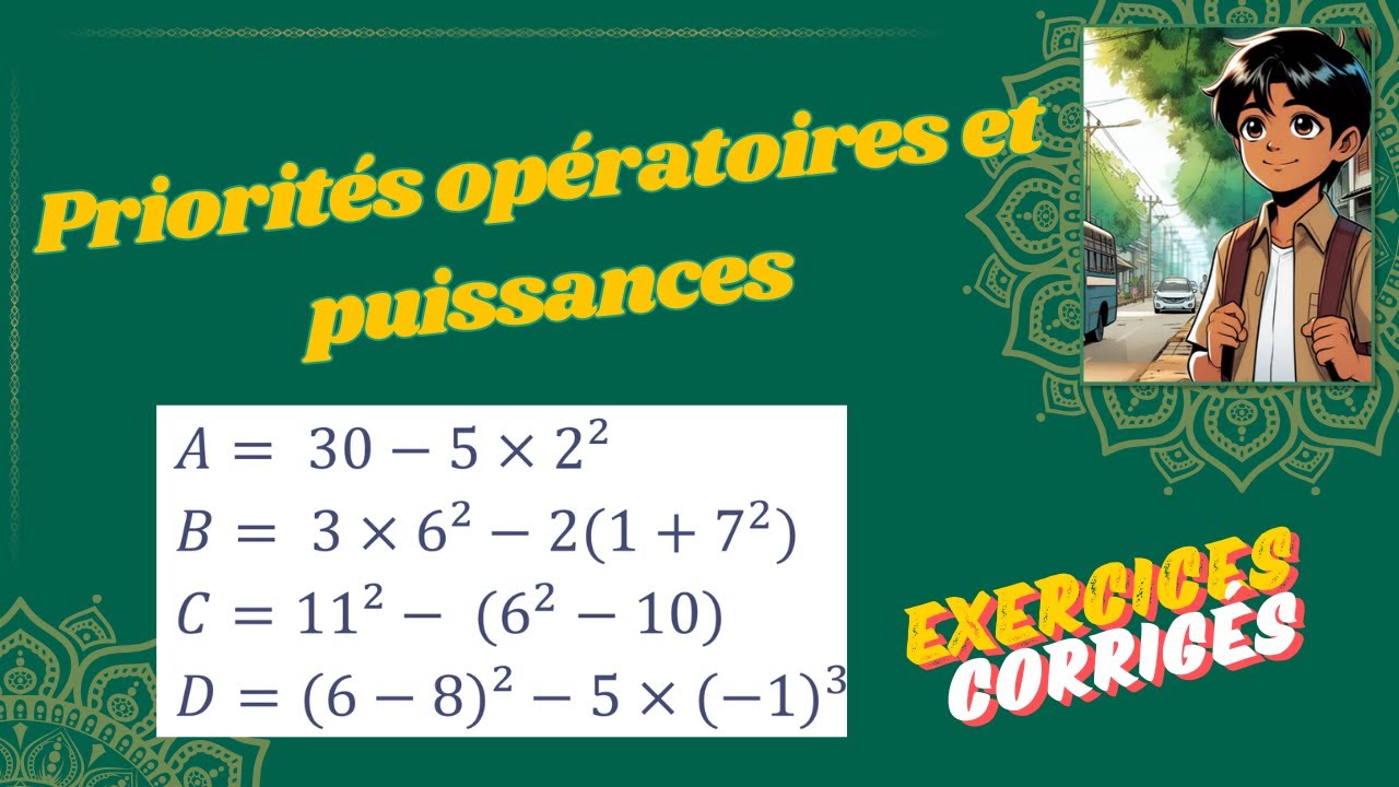 Priorités opératoires et puissances - Exercice corrigé