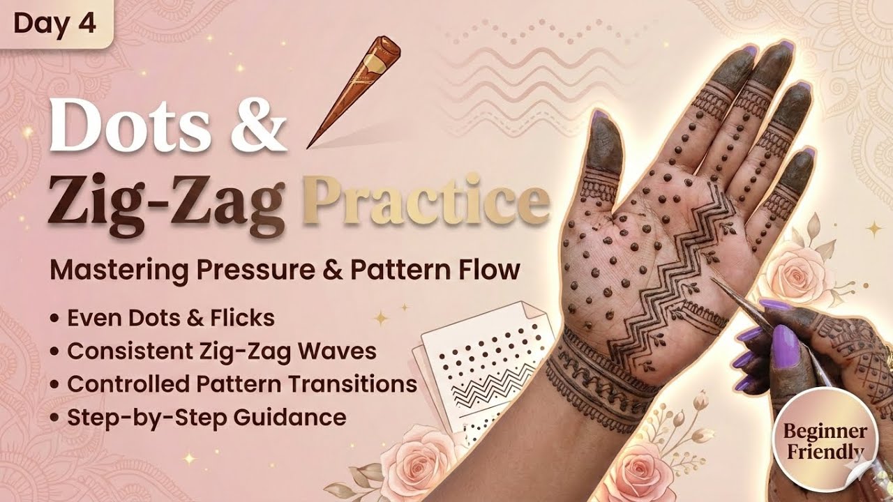 Day 4 | Zigzag Stroke & Dots Control Practice | Mehndi for Beginners | 30 Days Mehndi Course