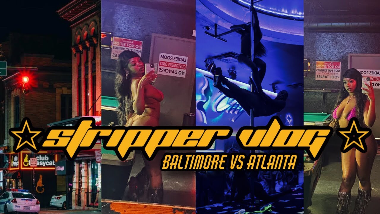 TRAVEL STRIPPER VLOG ☆ BALTIMORE VS ATL