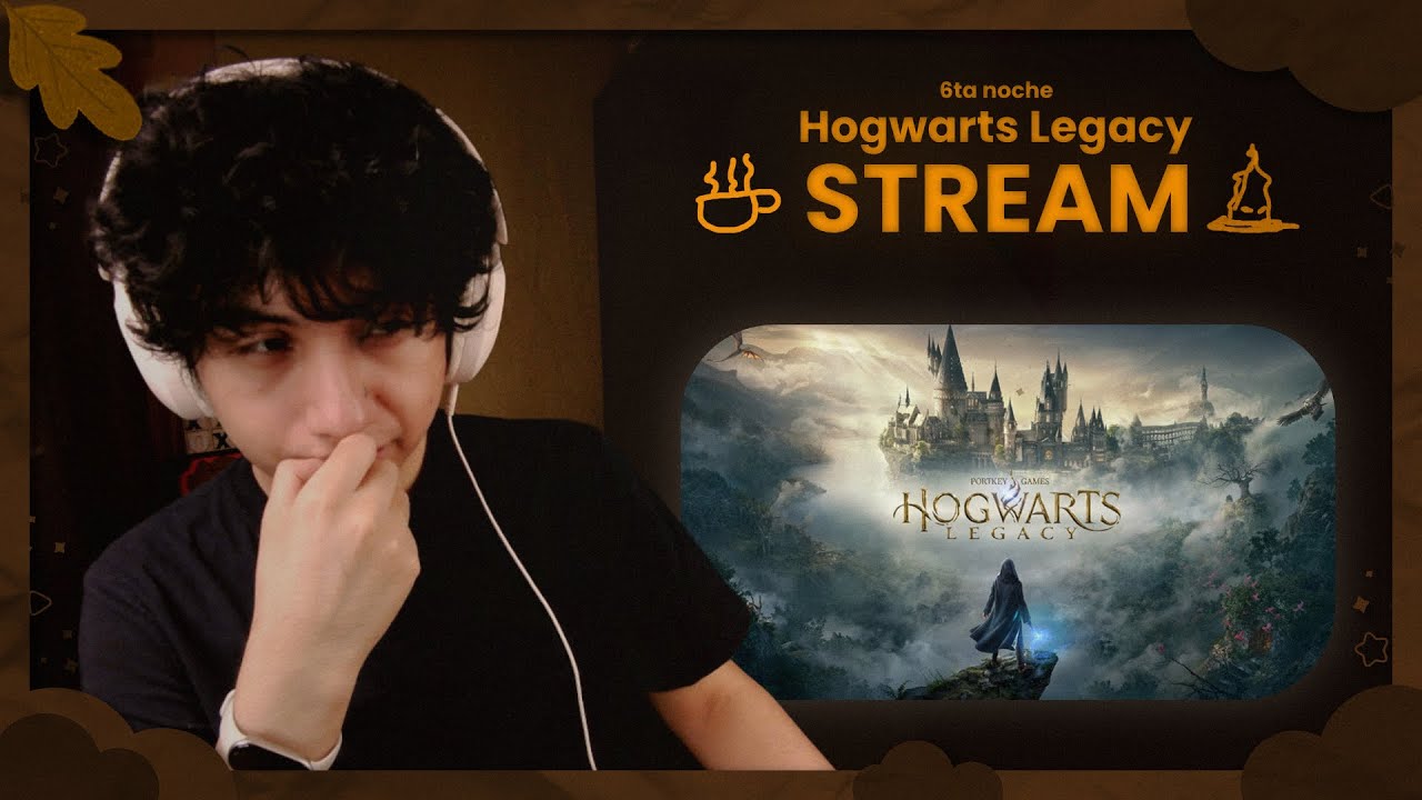 🍂 Tomemos nuestro tiempo para vivir 🍂 Hogwarts Legacy 🏰 🍂 Sexta noche