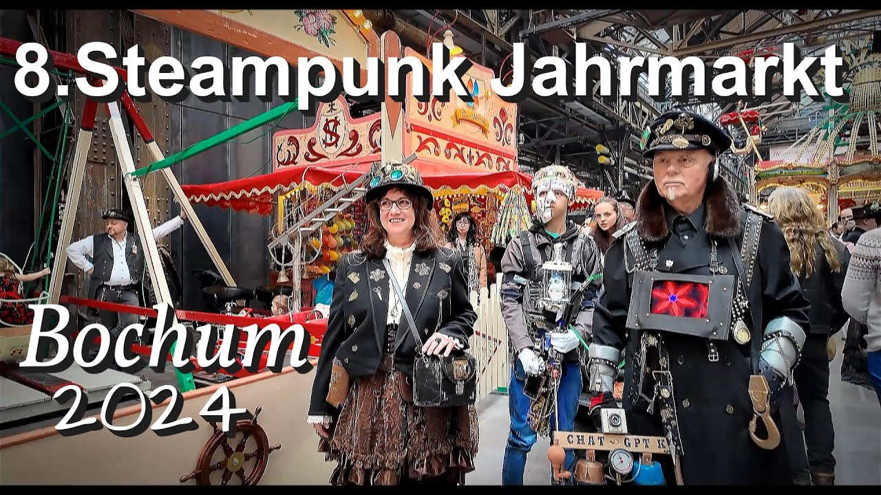 Bochum - 8. Steampunk💖 im Rahmen des Historischen Jahrmarkt 2024