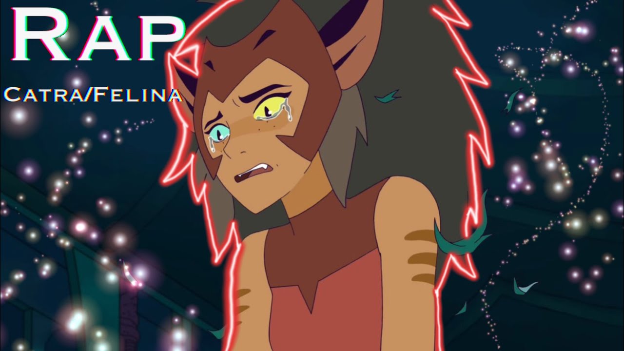 Rap SAD Catra|CULPA MINHA| (she-ra e as princesas do poder)
