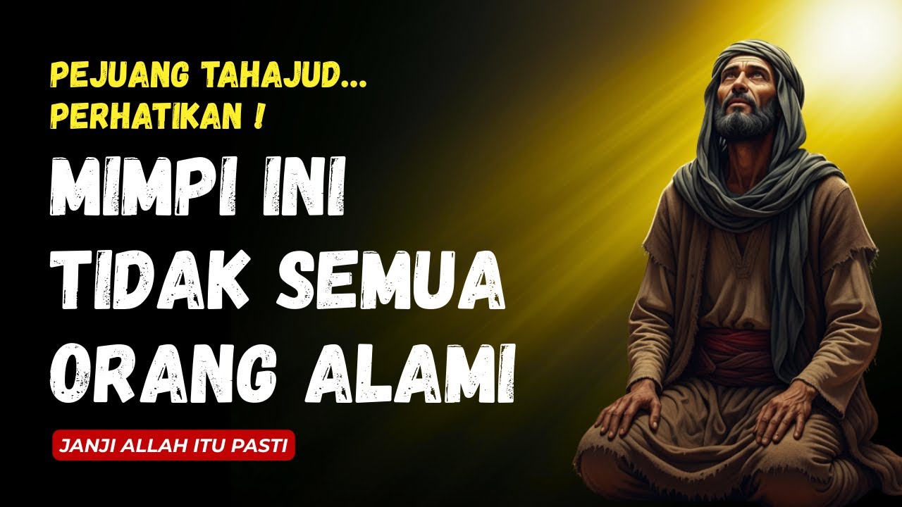 Kalau Kamu Rutin Tahajud… 😱 Banyak Orang Mengalami 4 Mimpi Ini | Renungan Hati Muslim
