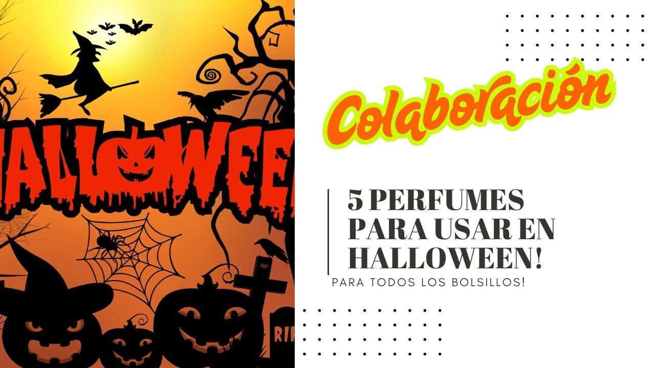 Perfumes para Halloween ‐ 5 Perfumes para Halloween Colaboración con @Gaby Pasion Perfumada & +