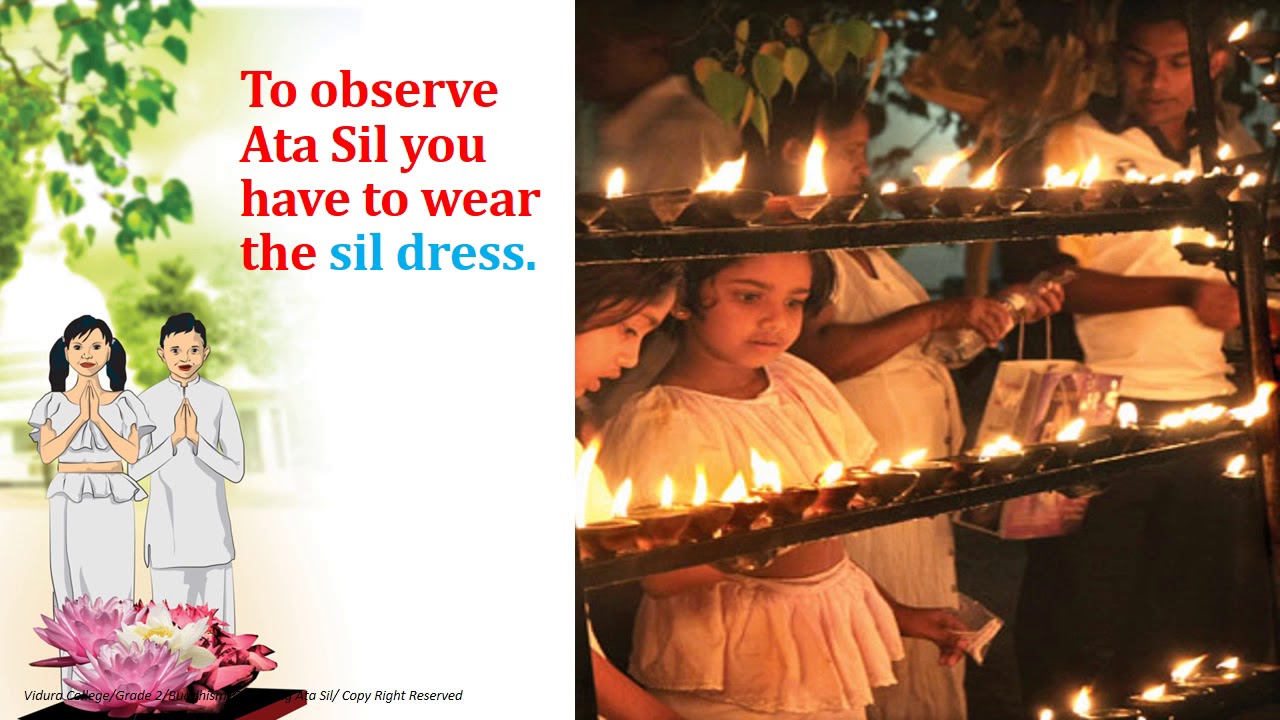 Grade 2 Buddhism  Ata sil