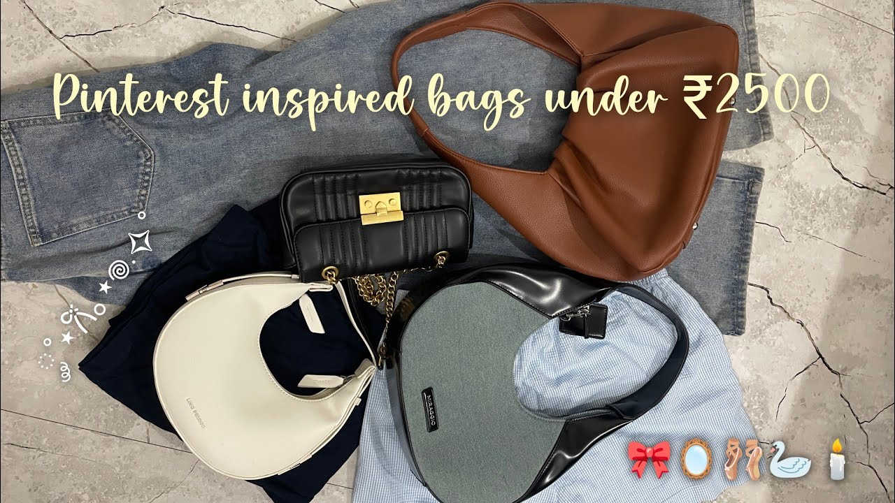 Cute and Trendy Bags under ₹2500 | Affordable Pinterest inspired bags from Amazon