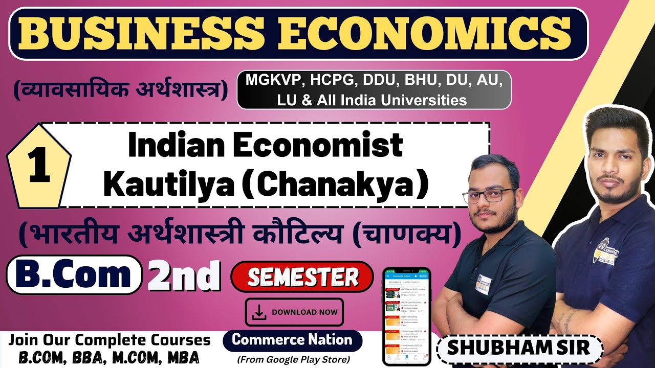 Kautilya Indian Economist | Business Economics Bcom semester | bcom 2nd semester video mgvkp & all