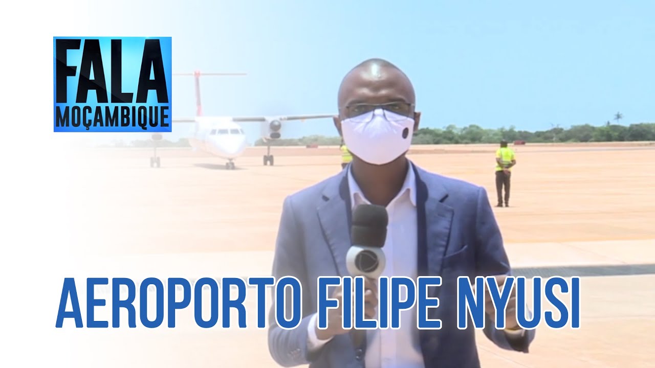 AEROPORTO FILIPE NYUSI, 29/11/2021