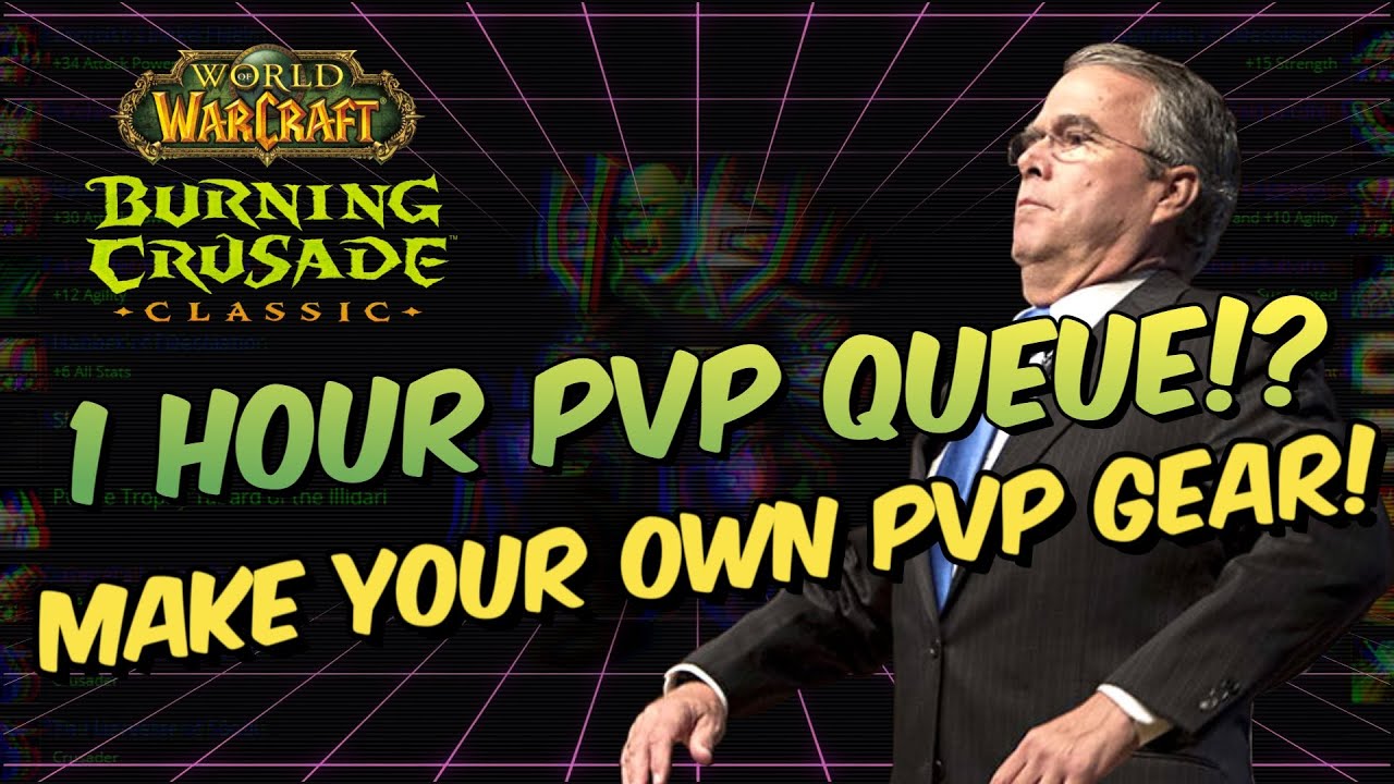 TBC Classic - 1 HOUR BG QUEUE?! DIY PVP GEAR!